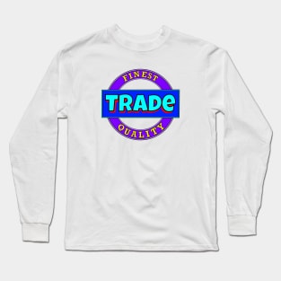 Trade Long Sleeve T-Shirt